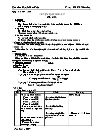 Giáo án Tiết 32, 33: Luyện tập logarit