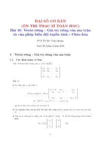Bài 16. Vectơ riêng - Giá trị riêng của ma trận và của phép biến đổi tuyến tính - Chéo hóa