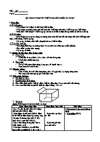 Giáo án Hình học 12 - Tiết 6, 7 - Bài 3: Khái niệm về thể tích của khối đa diện