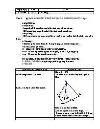 Giáo án Hình học 12 - Tiết 8 - Bài 3: Khái niệm về thể tích của khối đa diện (tiếp)
