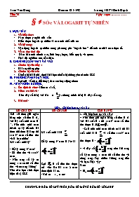 Giáo án lớp 12 môn Giải tích - Tiết 34 - Bài 4: Số e và logarit tự nhiên