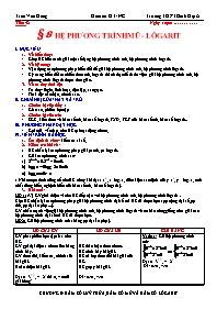 Giáo án lớp 12 môn Giải tích - Tiết 42 - Bài 8: Hệ phương trình mũ - Lôgarit
