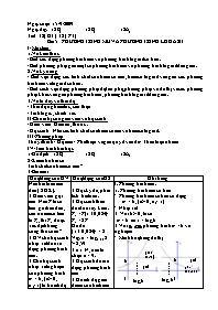 Giáo án Môn Giải tích lớp 12 - Tiết 38 - Bài 5 : Phương trình mũ và phương trình lôgarit
